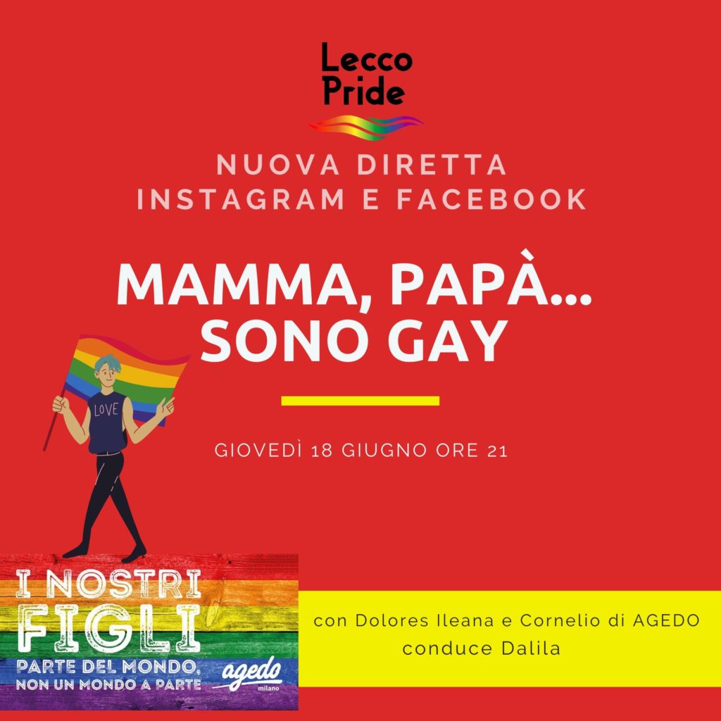 Mamma, Papà ....sono gay - Lecco Pride